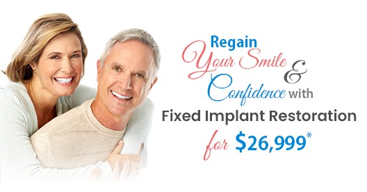 Fixed Implant Dentures for $26,999* at Implants Guru